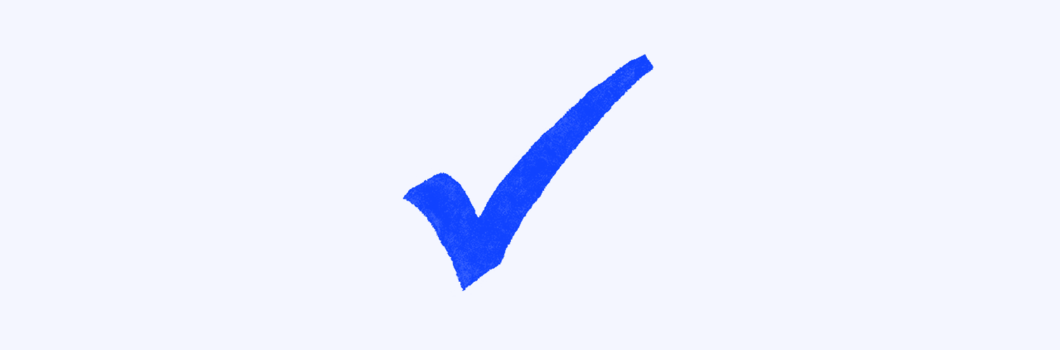 Mindful Employer's Mentally Healthy Workplace Toolkit tick in bright blue on a light blue background